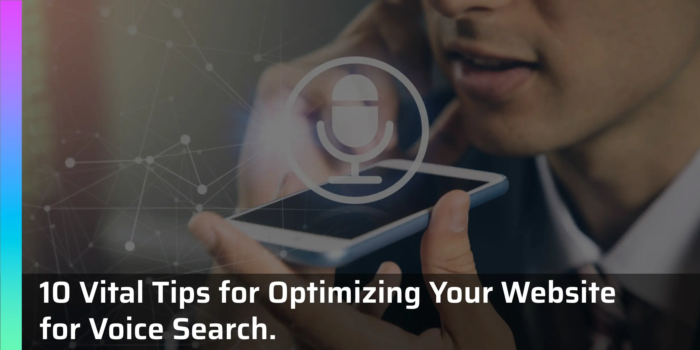 How to Optimize Your Website for Voice Search 10 Essential Tips